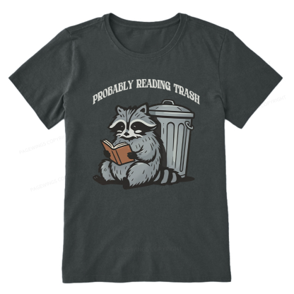 Pagewing Probably Reading Trash16142 Bookish Unisex Classic T-shirt