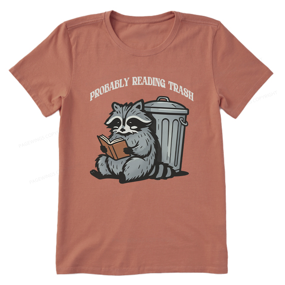 Pagewing Probably Reading Trash16142 Bookish Unisex Classic T-shirt