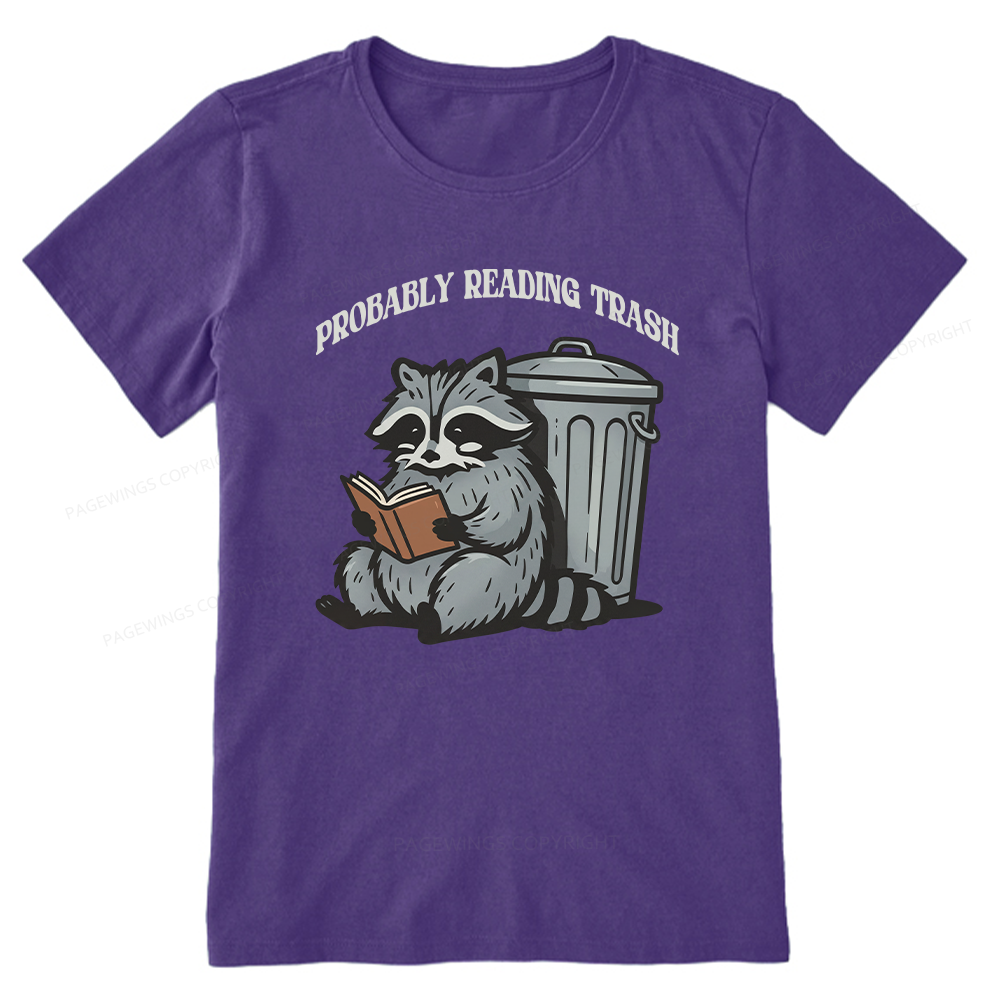 Pagewing Probably Reading Trash16142 Bookish Unisex Classic T-shirt