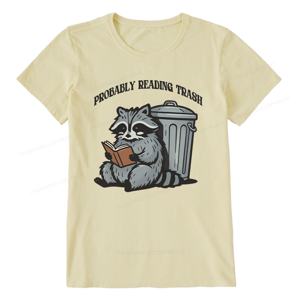 Pagewing Probably Reading Trash16142 Bookish Unisex Classic T-shirt