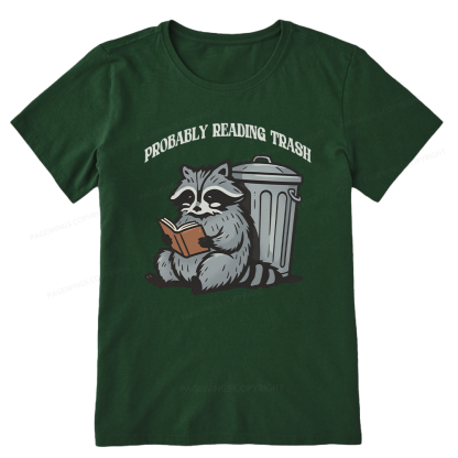 Pagewing Probably Reading Trash16142 Bookish Unisex Classic T-shirt