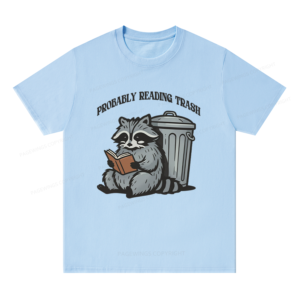 Pagewing Probably Reading Trash16142 Bookish Unisex Classic T-shirt