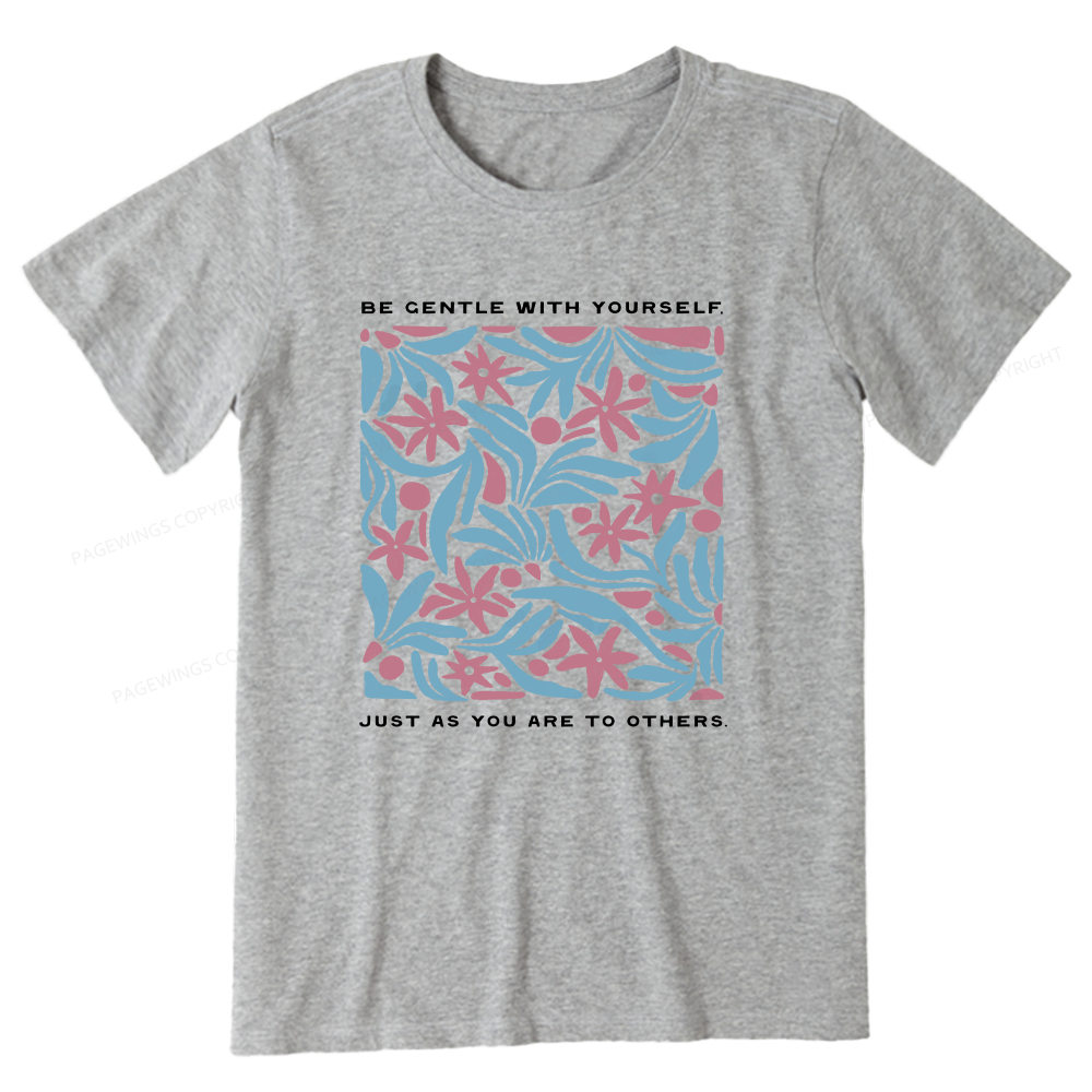 Pagewings Be Gentle With Yourself15939 Bookish Unisex Classic T-shirt