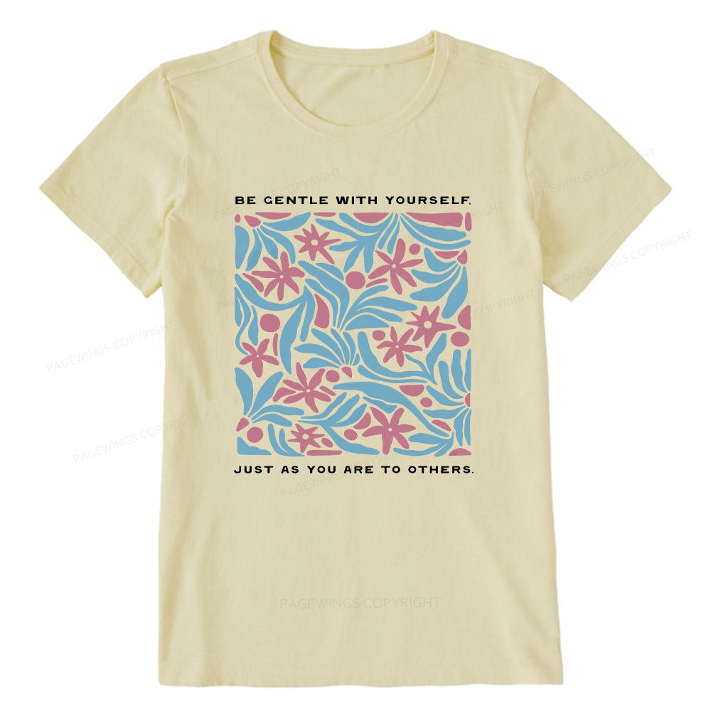 Pagewings Be Gentle With Yourself15939 Bookish Unisex Classic T-shirt