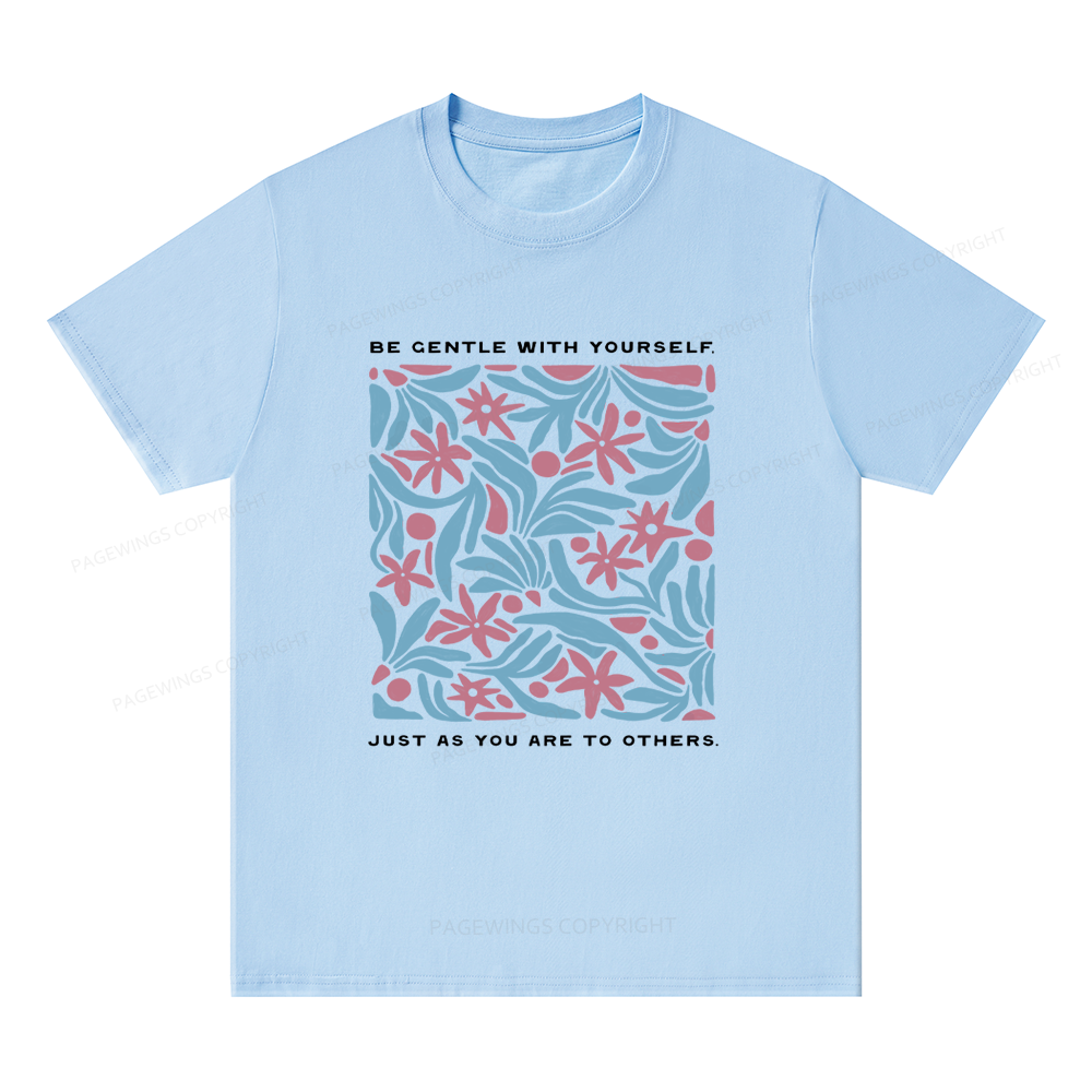 Pagewings Be Gentle With Yourself15939 Bookish Unisex Classic T-shirt