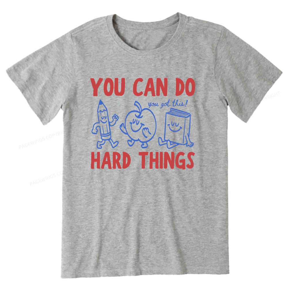 Pagewings You Can Do Hard Things16002 Bookish Unisex Classic T-shirt