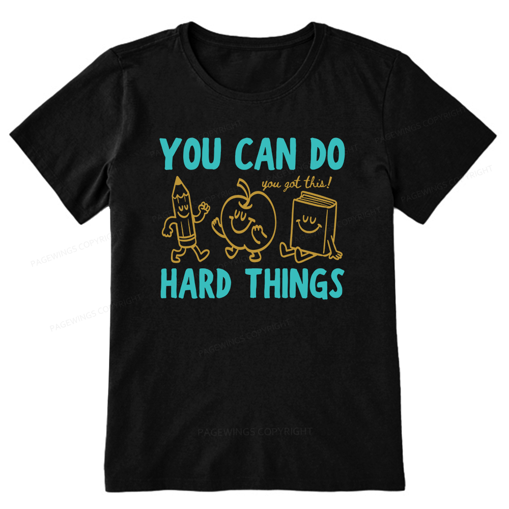Pagewings You Can Do Hard Things16002 Bookish Unisex Classic T-shirt