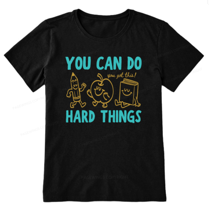 Pagewings You Can Do Hard Things16002 Bookish Unisex Classic T-shirt