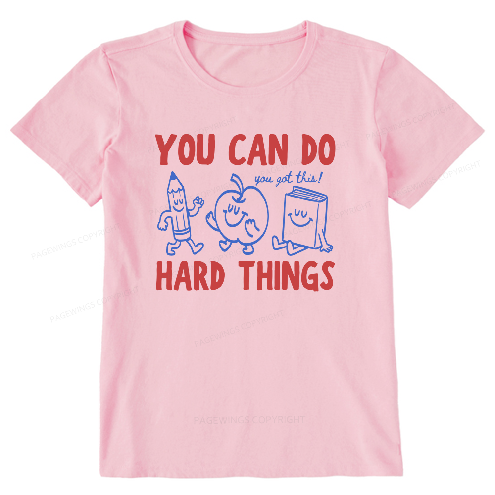 Pagewings You Can Do Hard Things16002 Bookish Unisex Classic T-shirt