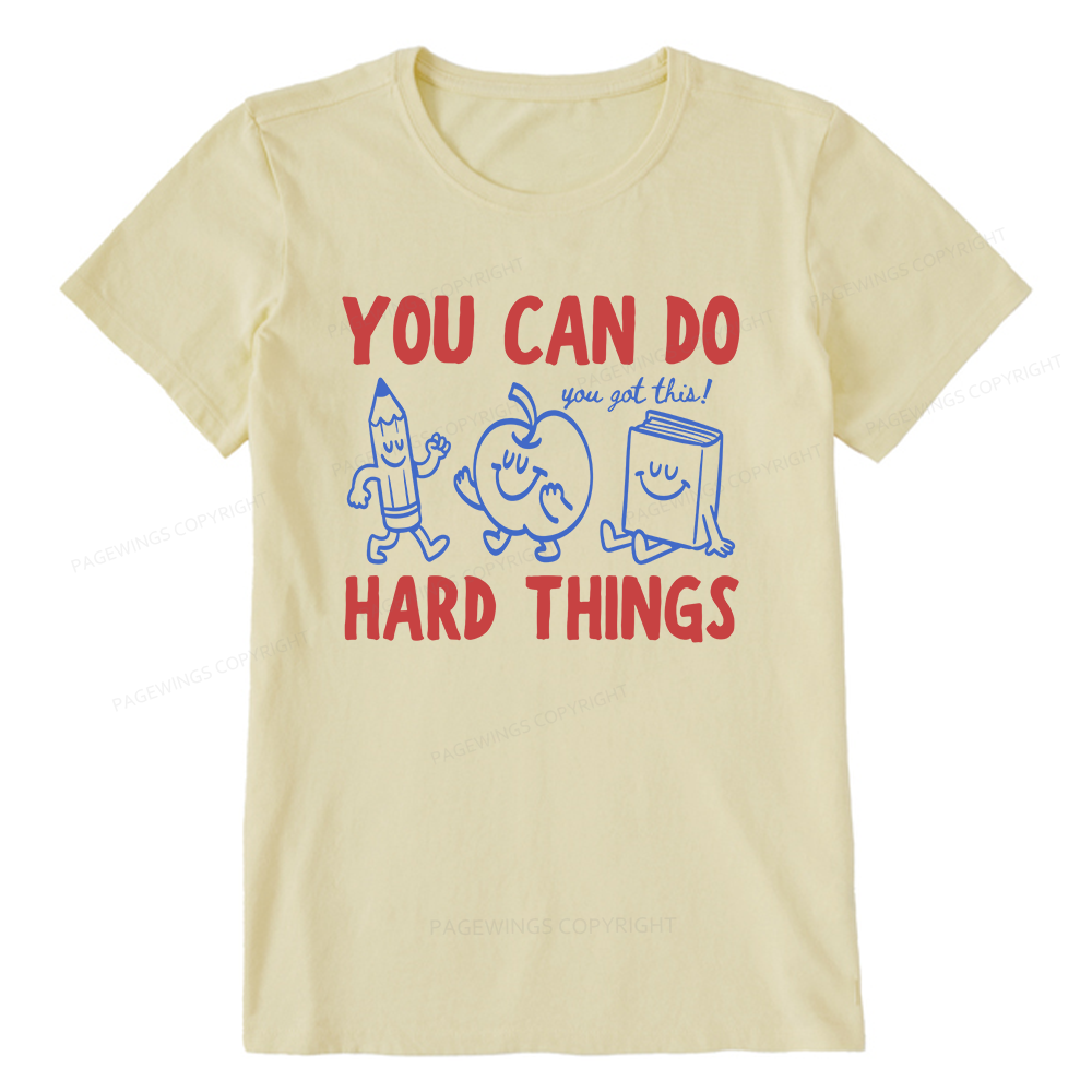 Pagewings You Can Do Hard Things16002 Bookish Unisex Classic T-shirt