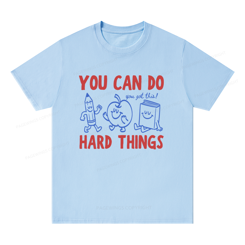 Pagewings You Can Do Hard Things16002 Bookish Unisex Classic T-shirt