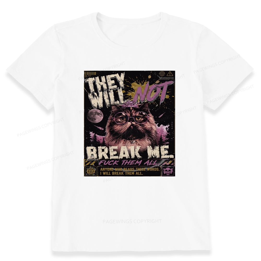 Pagewings You Will Not Break Me15982 Bookish Unisex Classic T-shirt
