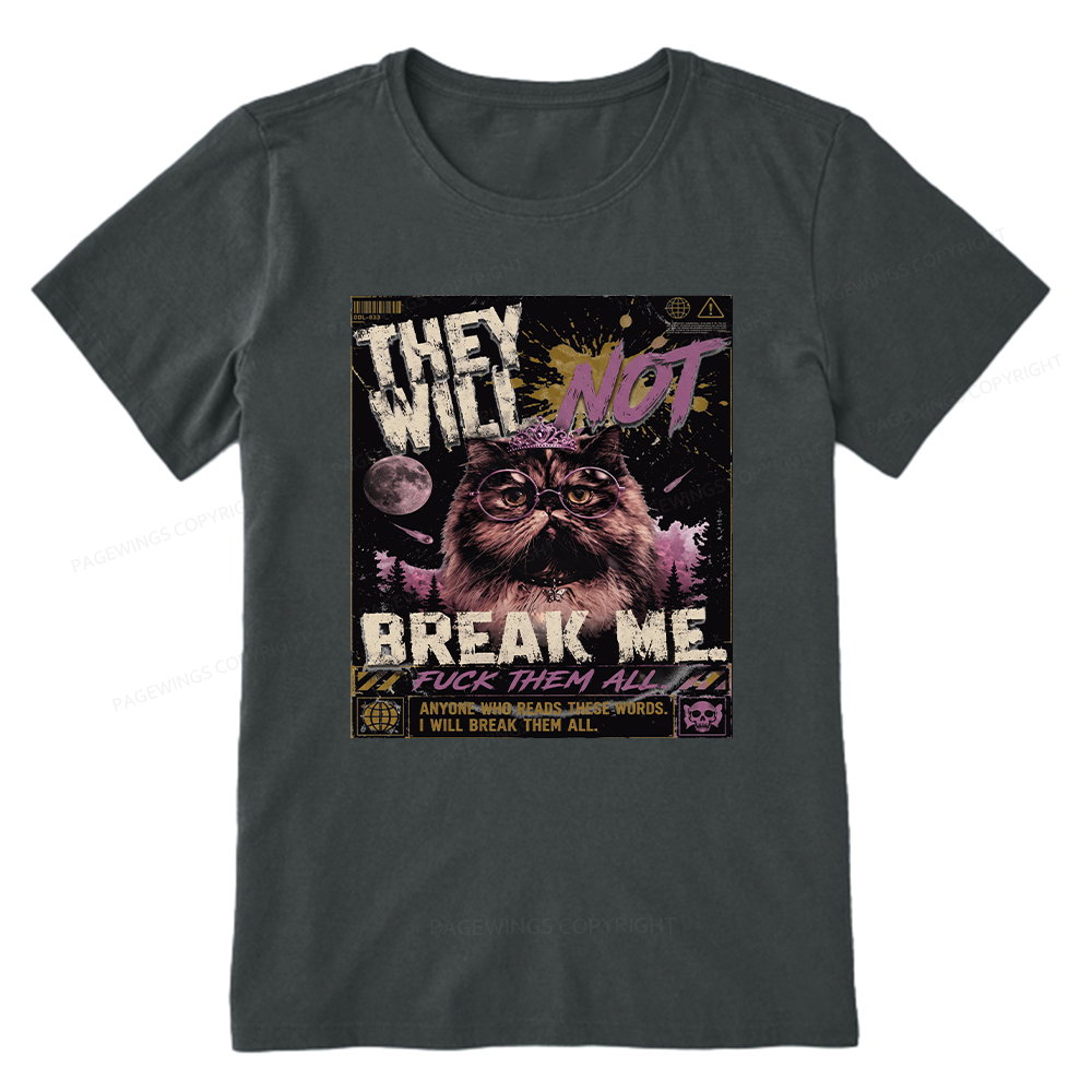 Pagewings You Will Not Break Me15982 Bookish Unisex Classic T-shirt