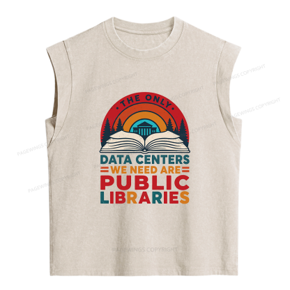 Pagewing We Need Are Public Libraries16205 Women's Washed Tank Top
