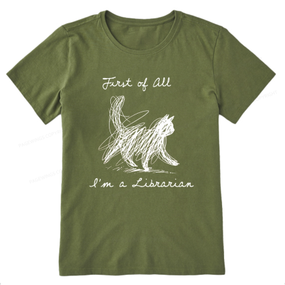 Pagewings First Of All I'm A Librarian15210 Bookish Unisex Classic T-shirt