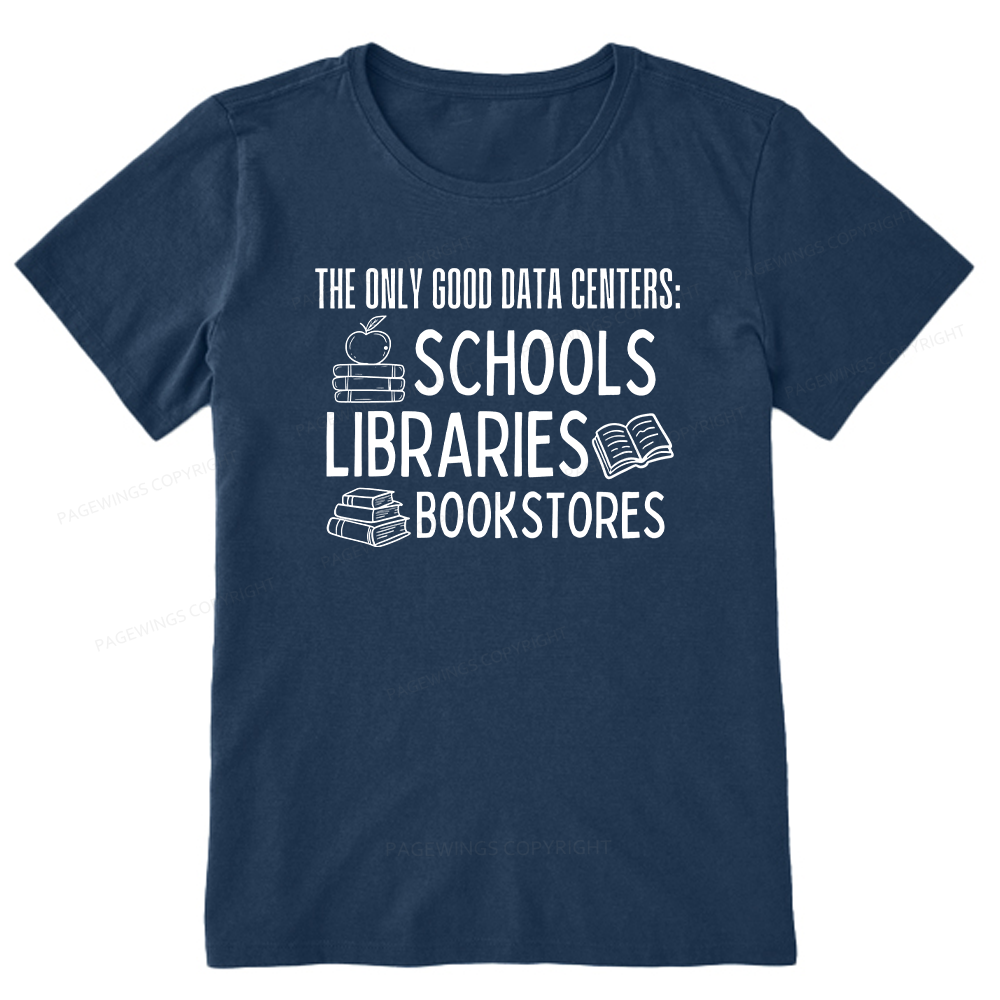 Pagewings The Only Good Data Centers16056 Bookish Unisex Classic T-shirt