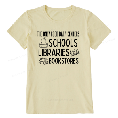 Pagewings The Only Good Data Centers16056 Bookish Unisex Classic T-shirt