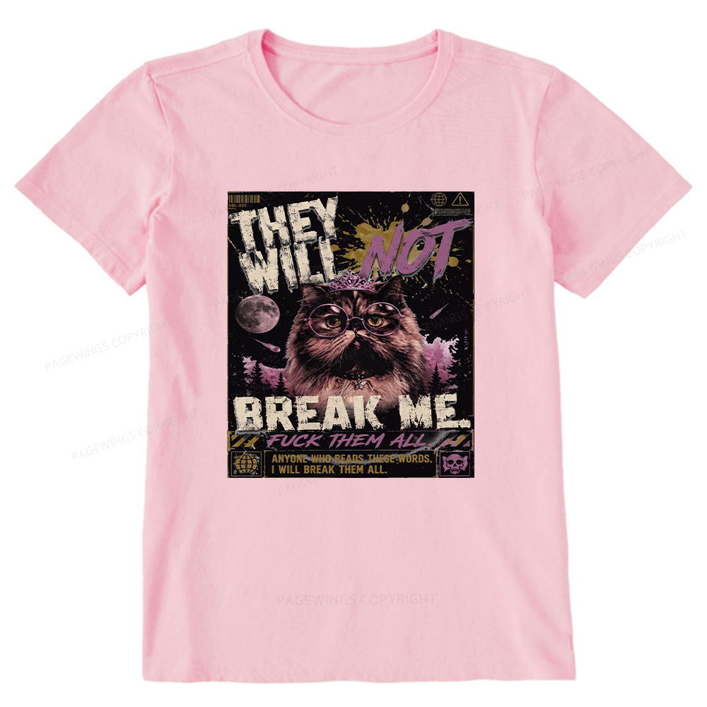 Pagewings You Will Not Break Me15982 Bookish Unisex Classic T-shirt