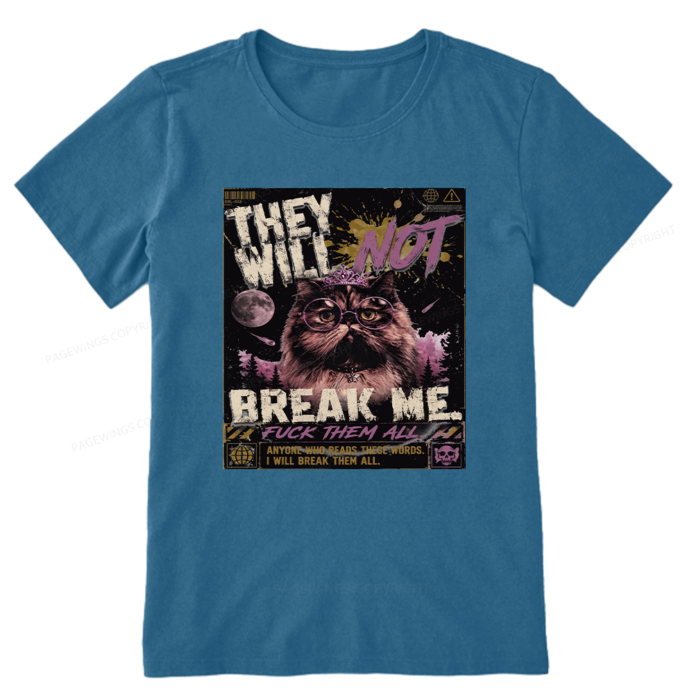 Pagewings You Will Not Break Me15982 Bookish Unisex Classic T-shirt