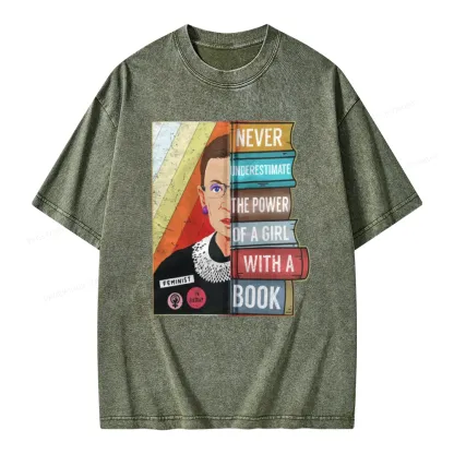 Pagewings Rbg Ruth Never Underestimate Power Of A Girl With Book Unisex Washed T-shirt