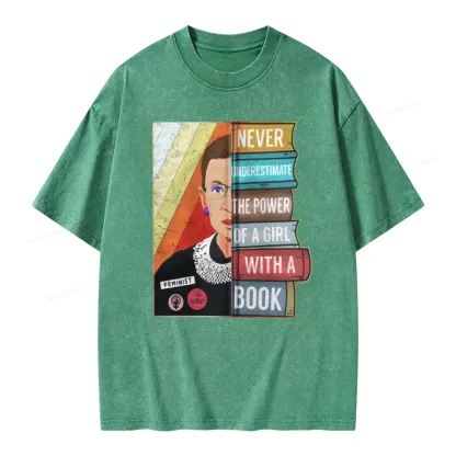 Pagewings Rbg Ruth Never Underestimate Power Of A Girl With Book Unisex Washed T-shirt