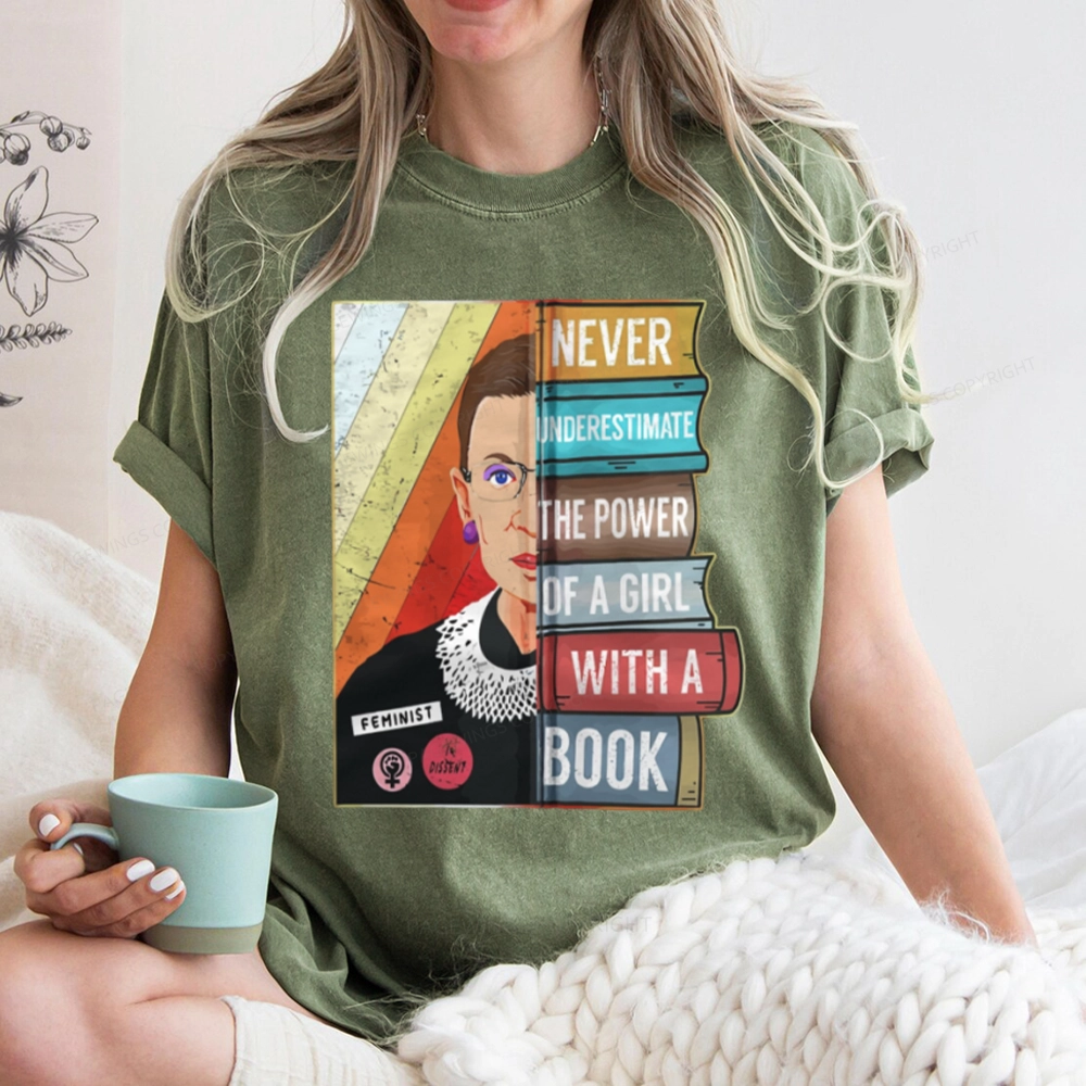 Pagewings Rbg Ruth Never Underestimate Power Of A Girl With Book Unisex Washed T-shirt
