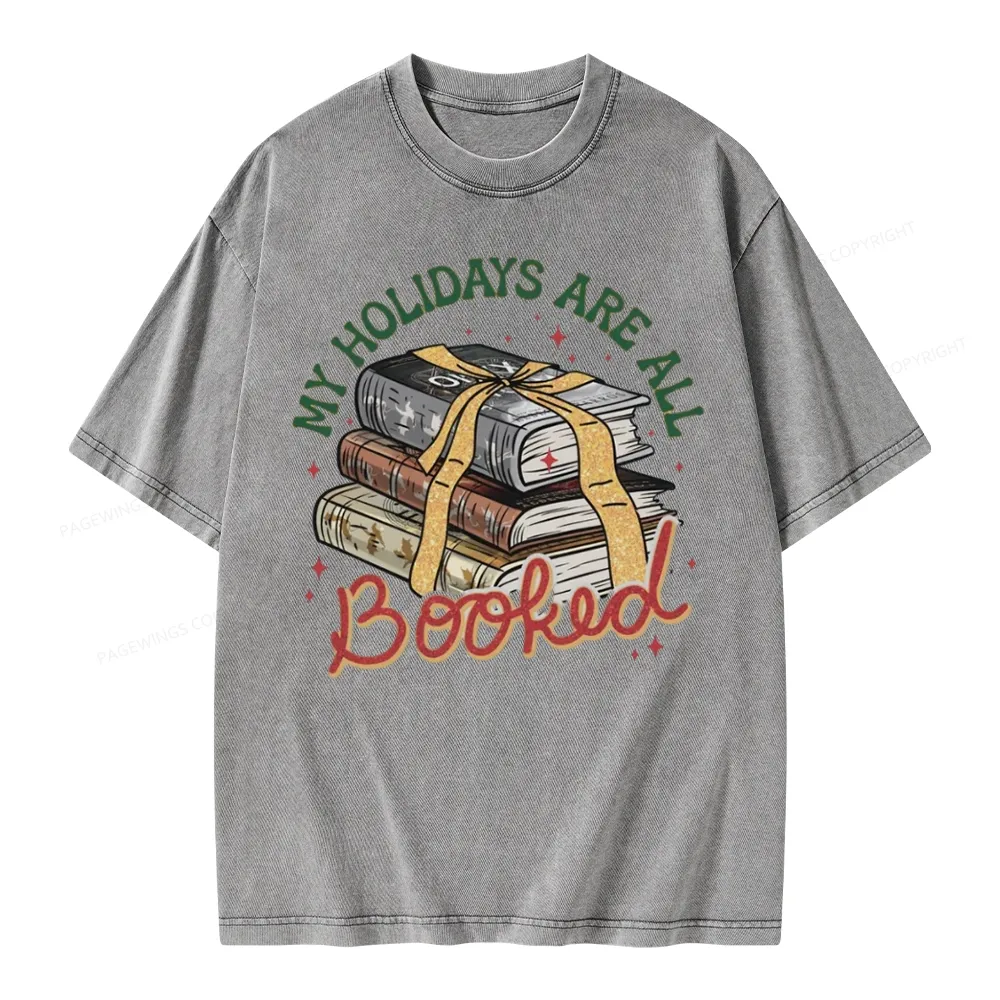 Pagewings My Holidays Are All Booked Unisex Washed T-shirt