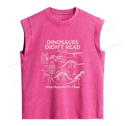 Pagewing Dinosaurs Didn’t Read Women's Washed Tank Top