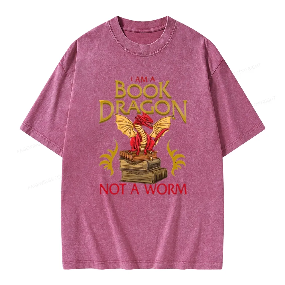 Pagewings I Am A Book Dragon Not A Worm Unisex Washed T-shirt