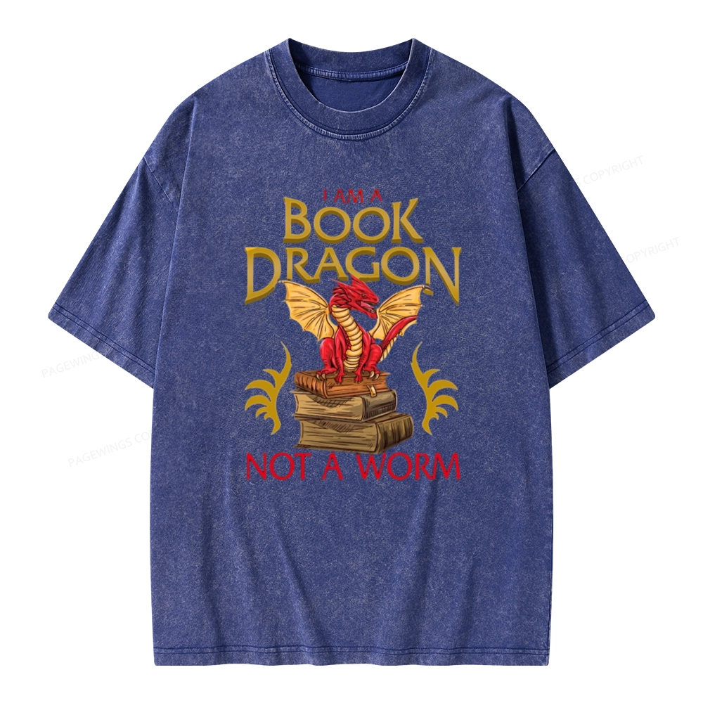 Pagewings I Am A Book Dragon Not A Worm Unisex Washed T-shirt
