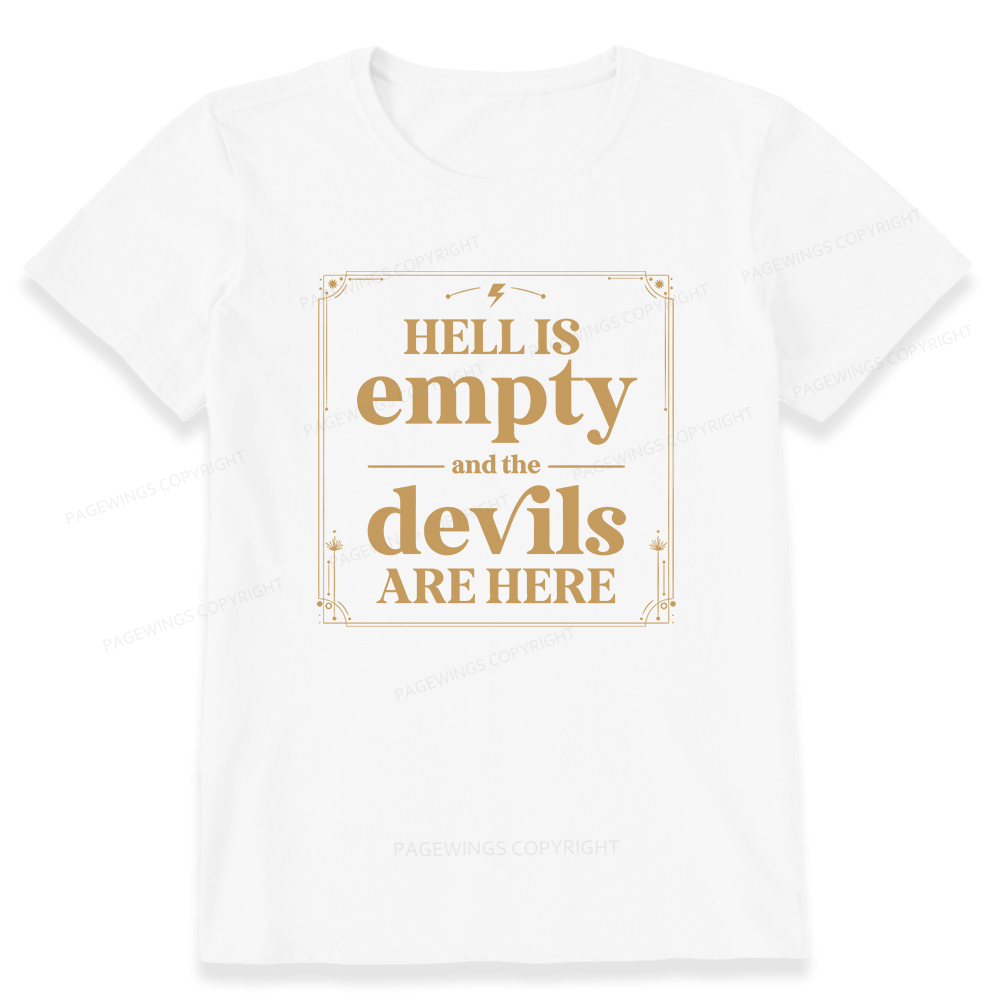 Pagewings Hell Is Empty13747 Bookish Unisex Classic T-shirt