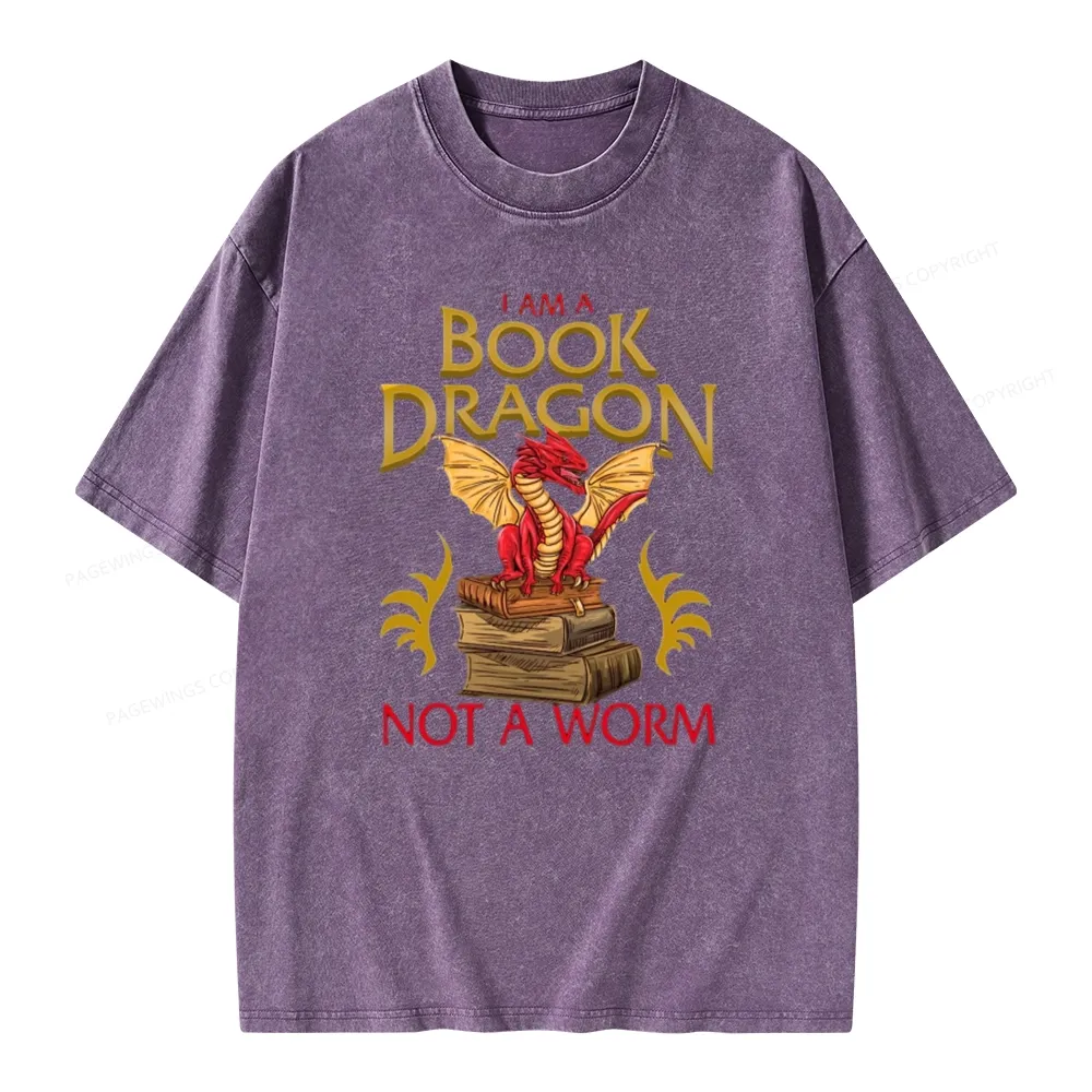 Pagewings I Am A Book Dragon Not A Worm Unisex Washed T-shirt