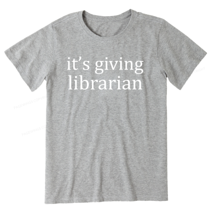 Pagewings It's Giving Librarian14597 Bookish Unisex Classic T-shirt