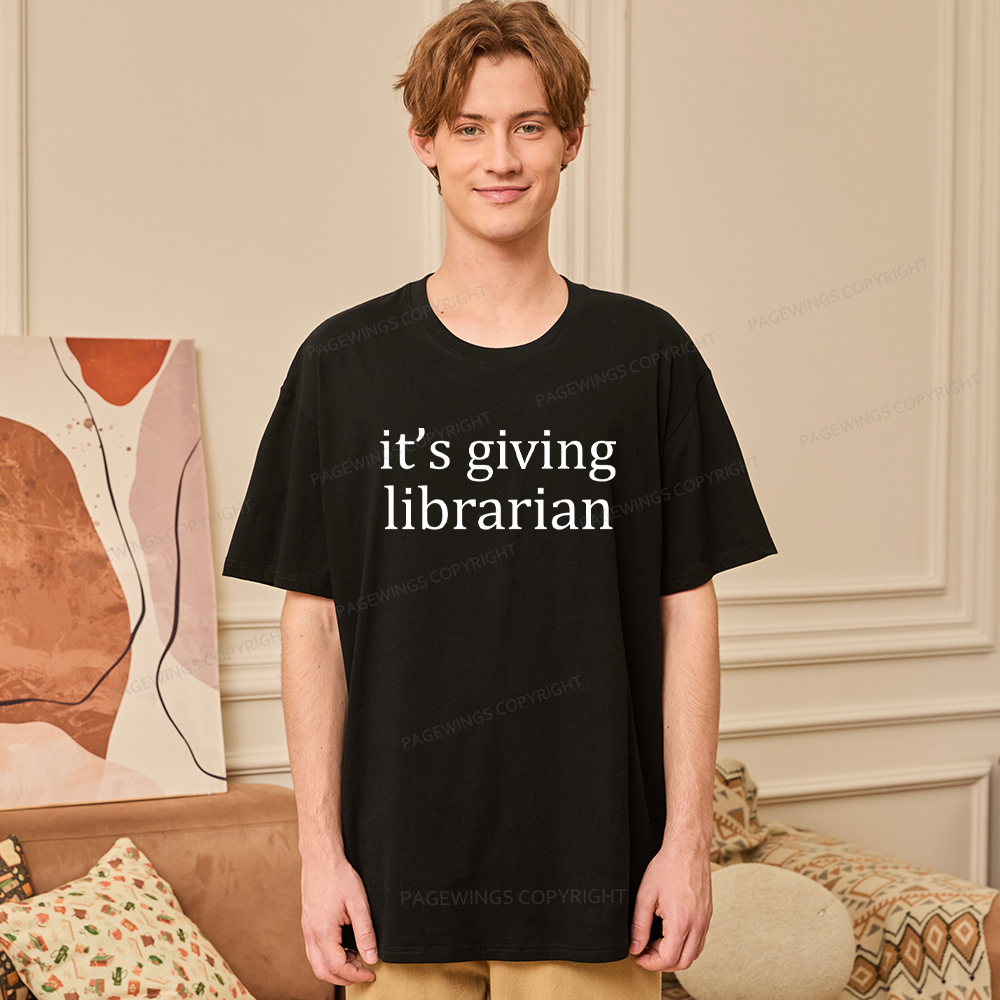 Pagewings It's Giving Librarian14597 Bookish Unisex Classic T-shirt