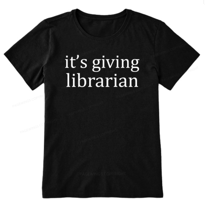 Pagewings It's Giving Librarian14597 Bookish Unisex Classic T-shirt