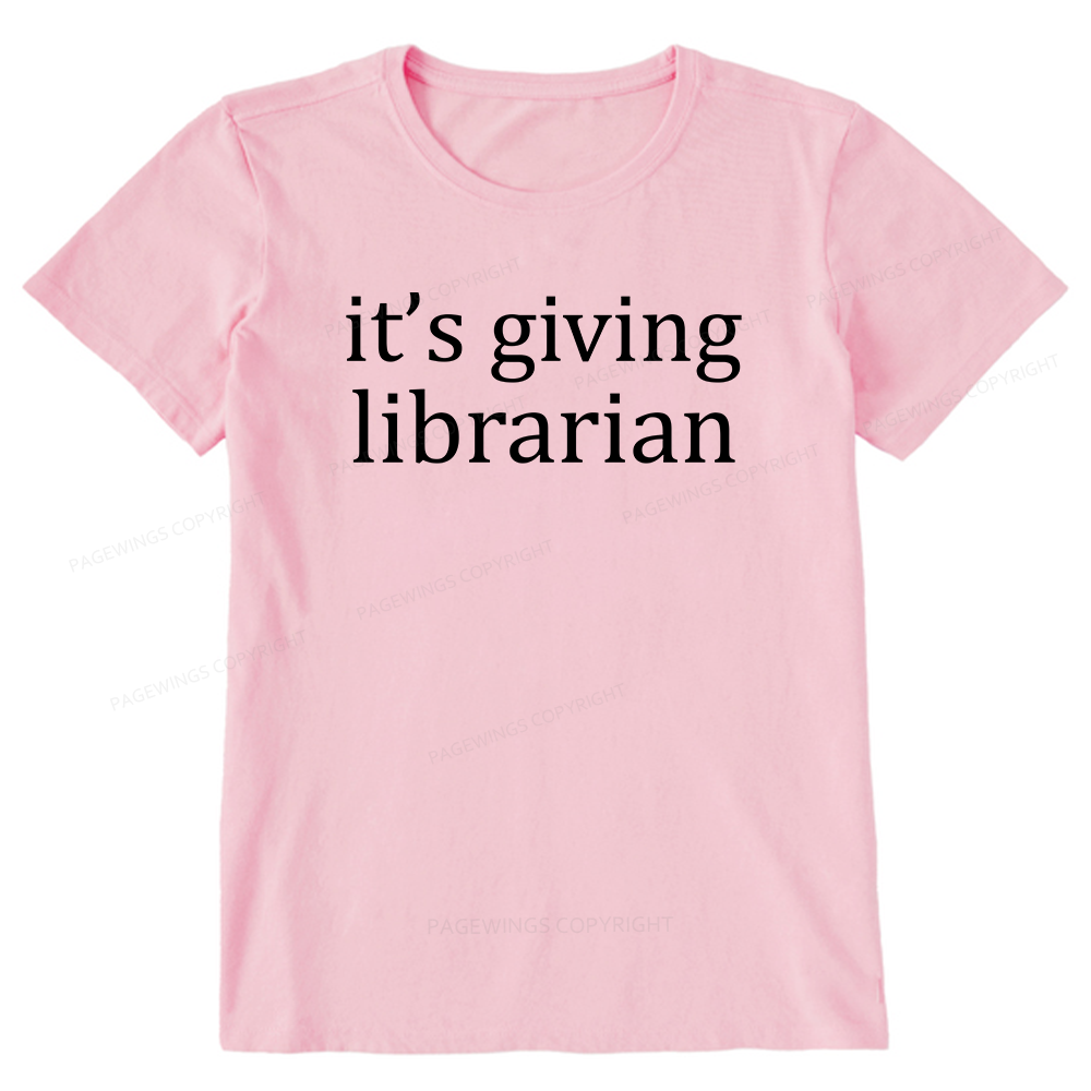 Pagewings It's Giving Librarian14597 Bookish Unisex Classic T-shirt