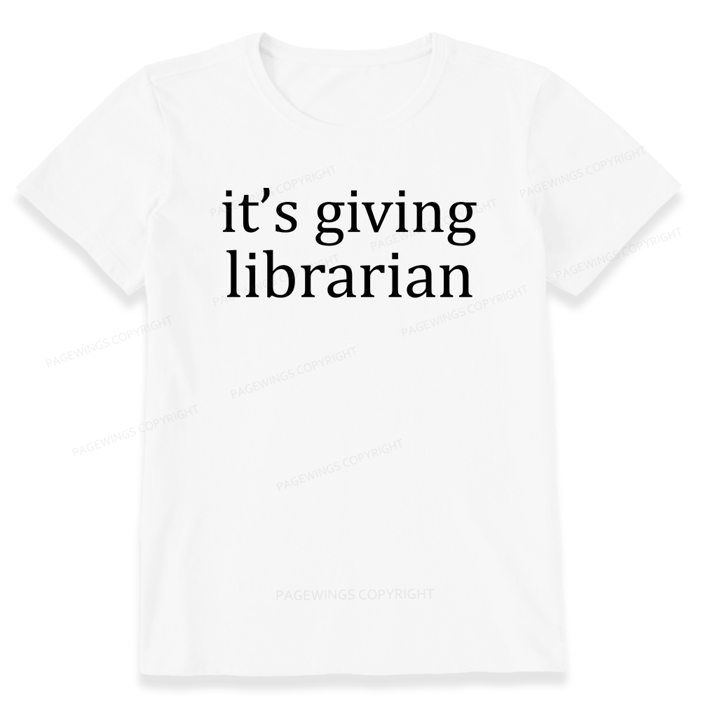 Pagewings It's Giving Librarian14597 Bookish Unisex Classic T-shirt