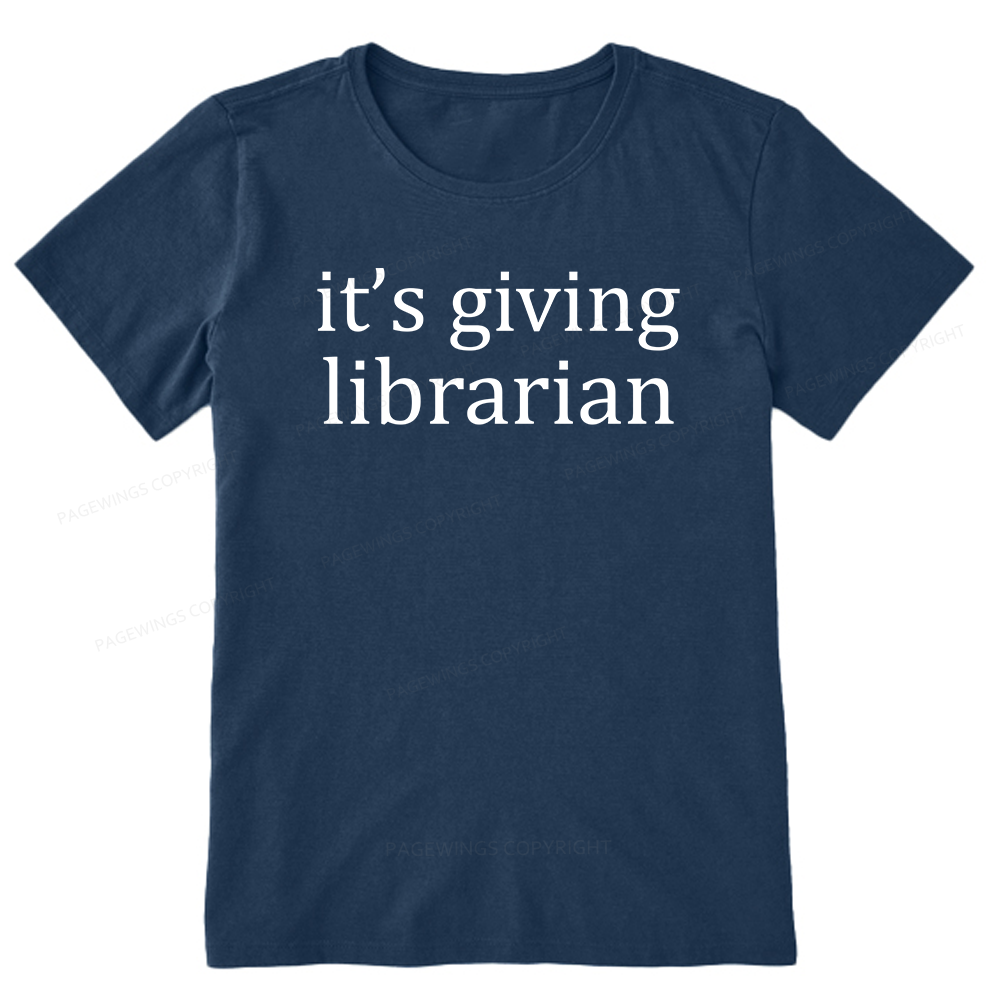 Pagewings It's Giving Librarian14597 Bookish Unisex Classic T-shirt