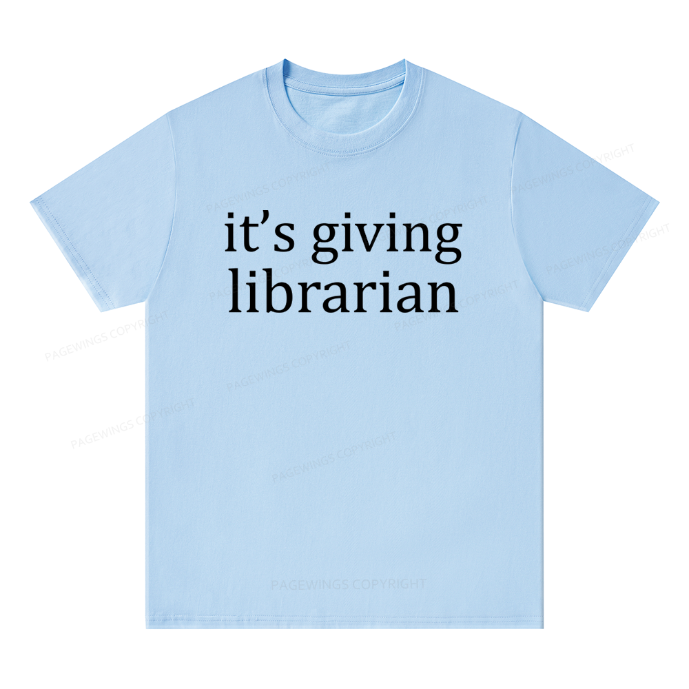 Pagewings It's Giving Librarian14597 Bookish Unisex Classic T-shirt