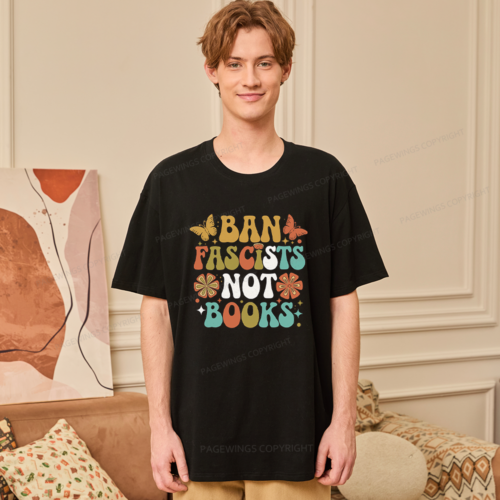 Pagewing Ban Fascists Not Books16191 Bookish Unisex Classic T-shirt