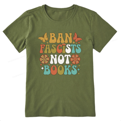 Pagewing Ban Fascists Not Books16191 Bookish Unisex Classic T-shirt