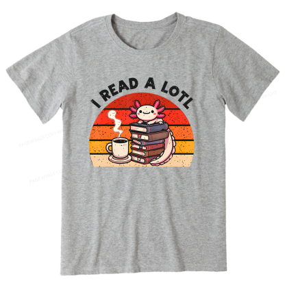 Pagewing I Read A Lotl16062 Bookish Unisex Classic T-shirt