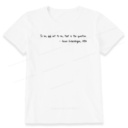Pagewing Shakespeare Schrodinger16159 Bookish Unisex Classic T-shirt