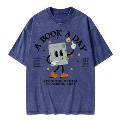 Pagewings  A Book A Day Keep The Mental Breakdown Away Unisex Washed T-shirt