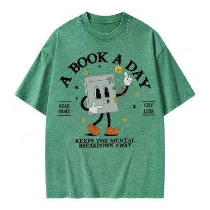 Pagewings  A Book A Day Keep The Mental Breakdown Away Unisex Washed T-shirt