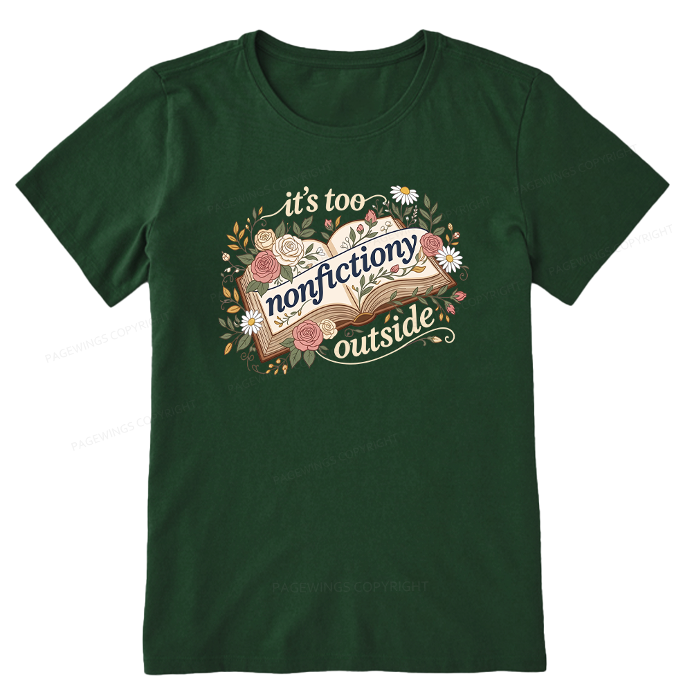 Pagewing Too Nonfictiony Outside16148 Bookish Unisex Classic T-shirt