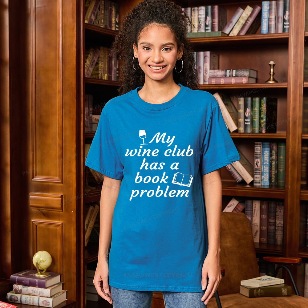 Pagewings Book Club Has A Book Problem12672 Bookish Unisex Classic T-shirt