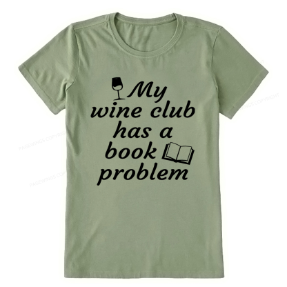 Pagewings Book Club Has A Book Problem12672 Bookish Unisex Classic T-shirt