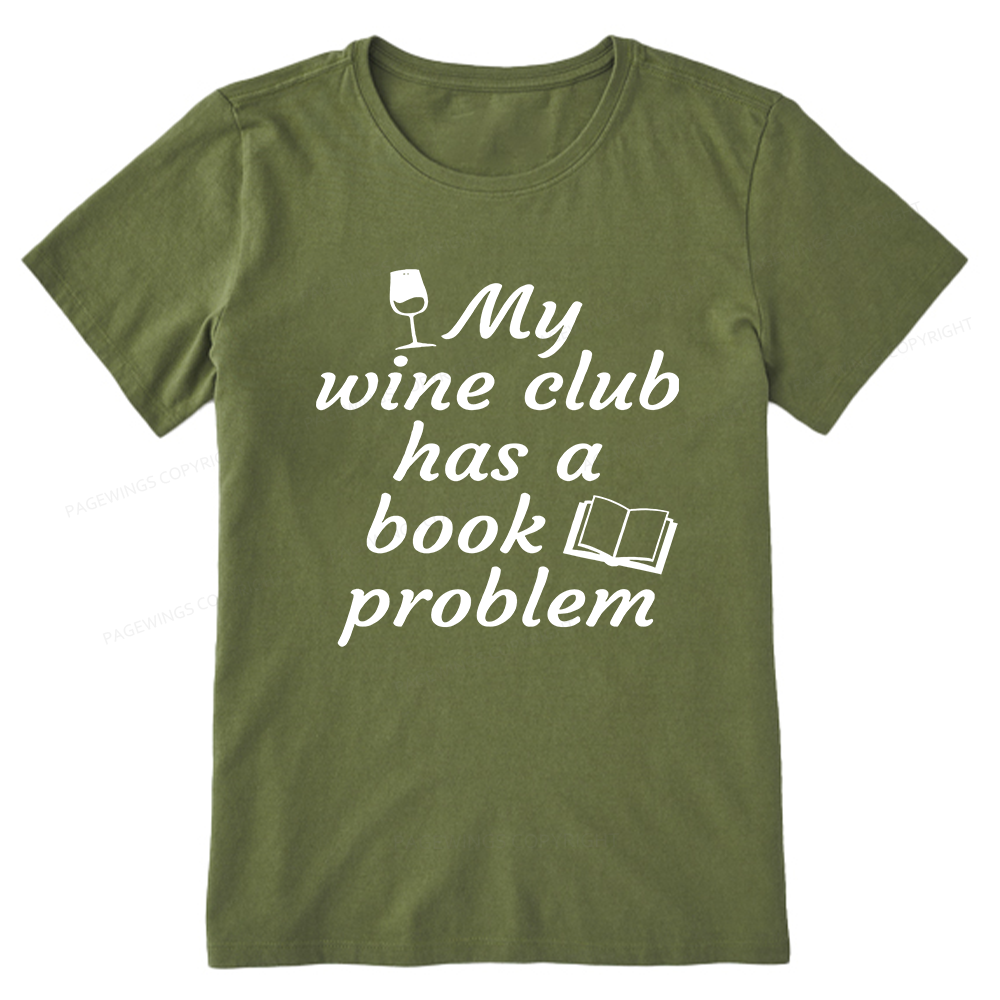 Pagewings Book Club Has A Book Problem12672 Bookish Unisex Classic T-shirt