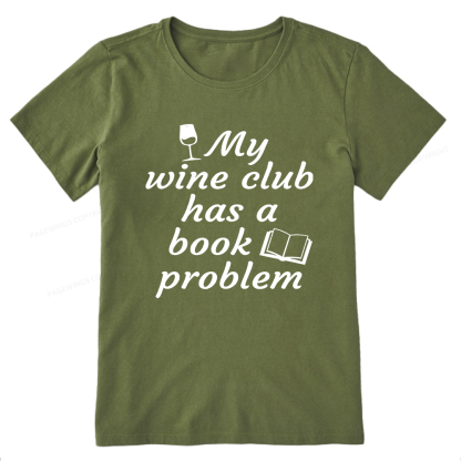 Pagewings Book Club Has A Book Problem12672 Bookish Unisex Classic T-shirt